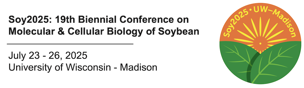 Soy2025:19th Biennial Conference on Molecular and Cellular Biology of Soybean